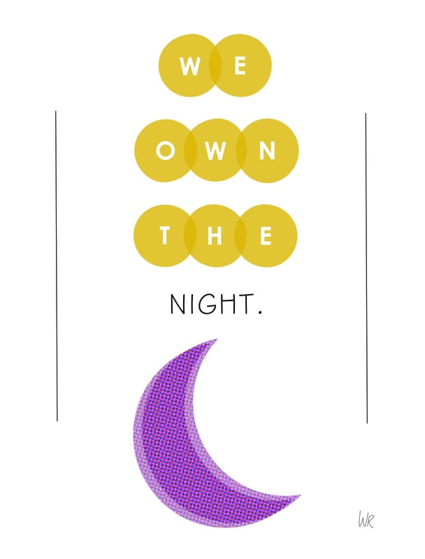 WE OWN THE NIGHT