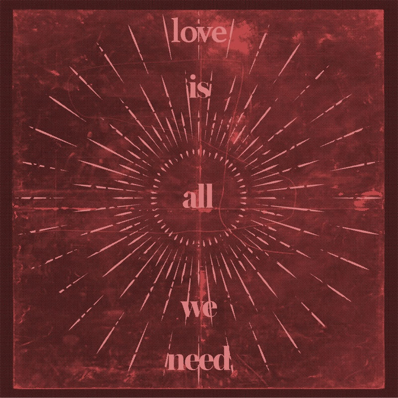 LOVE IS ALL