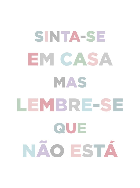 SINTA-SE EM CASA