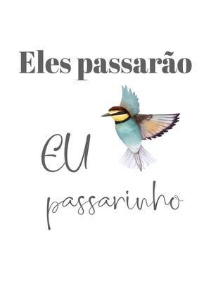 ARTE ELES PASSAR�O