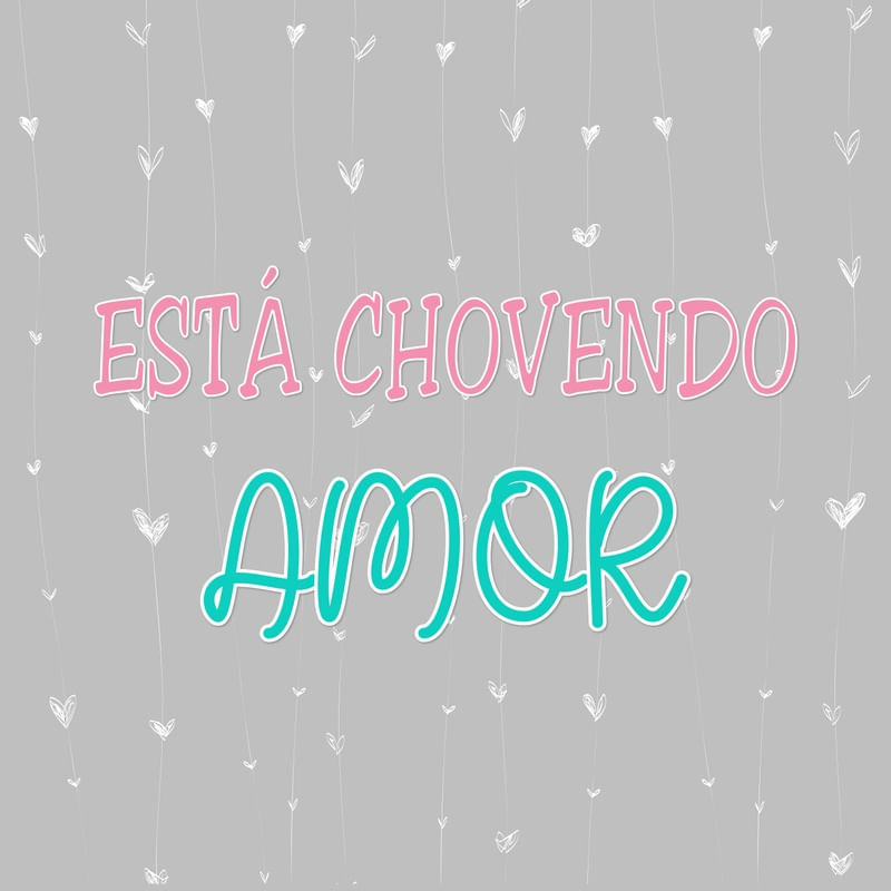 ARTE INFANTIL ESTÁ CHOVENDO AMOR