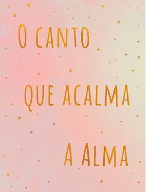 CANTO DA ALMA