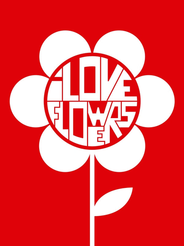 I LOVE FLOWERS - RED