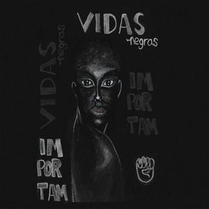 VIDAS NEGRAS TEM VOZ