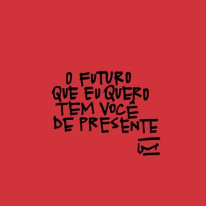 VOCÊ DE PRESENTE