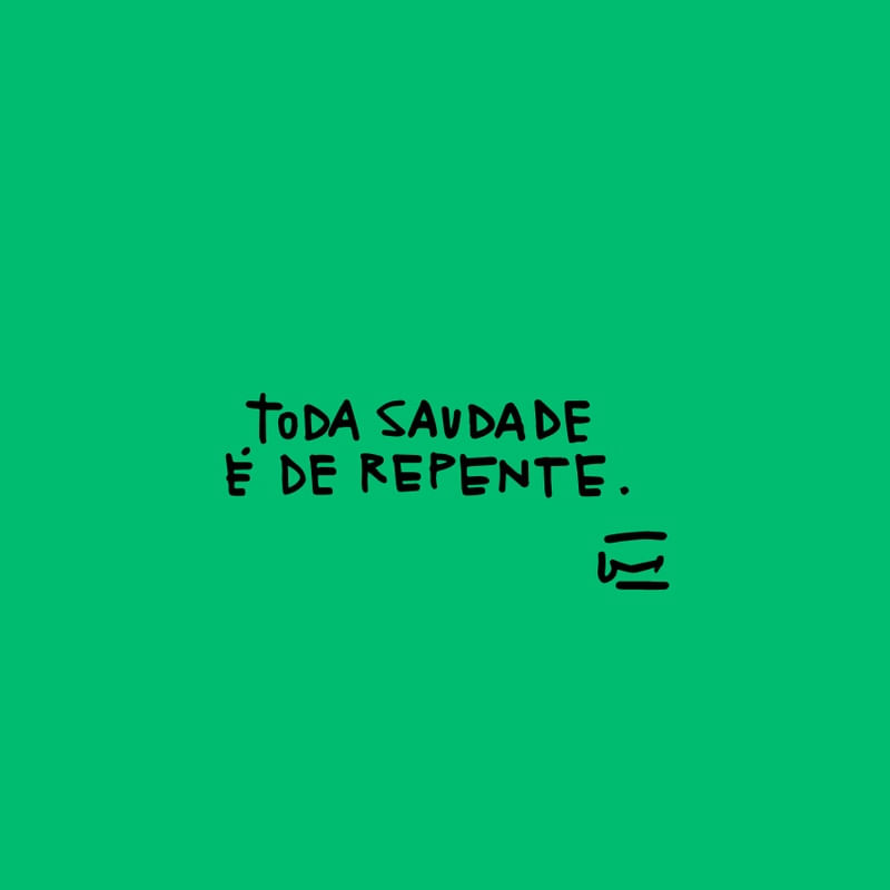TODA SAUDADE