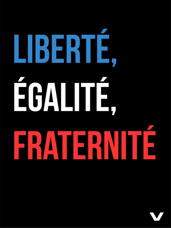 LIBERTÉ, EGALITÉ, FRATERNITÉ - PARIS/FRANÇA