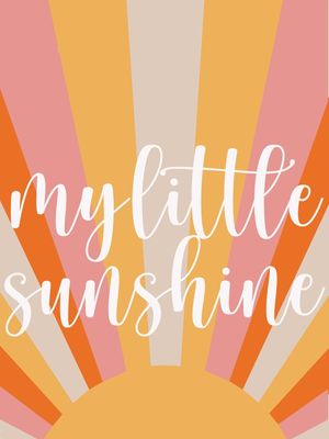 MY LITTLE SUNSHINE