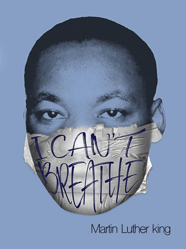 I CAN`T BREATHE(MLK1)
