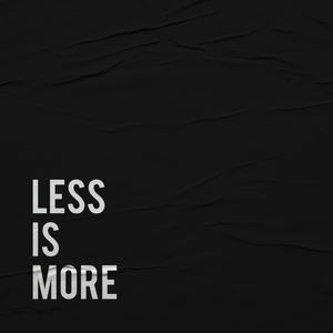 LESS IS MORE! POR CAMILA AMARAL