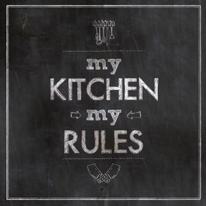 MY KITCHEN, MY RULES (QUADRADO)