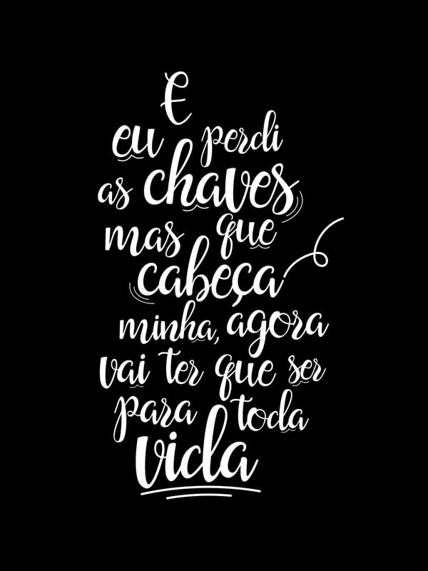 E EU PERDI AS CHAVES FUNDO PRETO
