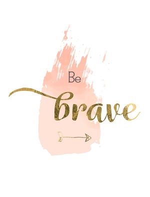 BE BRAVE GOLD