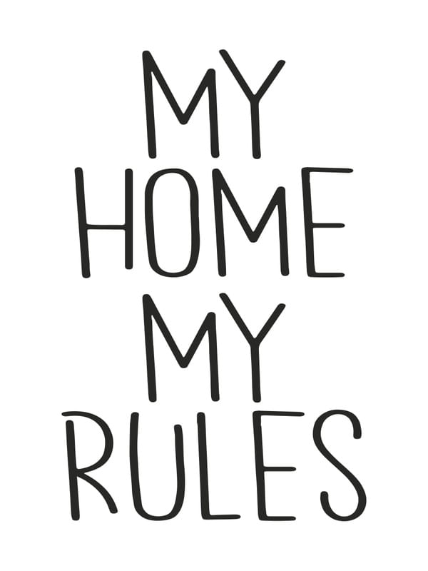 MY HOME MY RULES COM FUNDO BRANCO