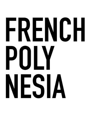 TYPE FRENCH POLYNESIA