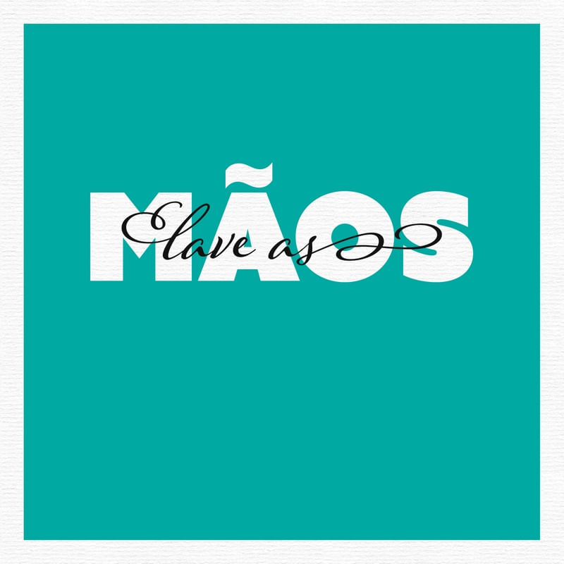 LAVE AS MÃOS 2