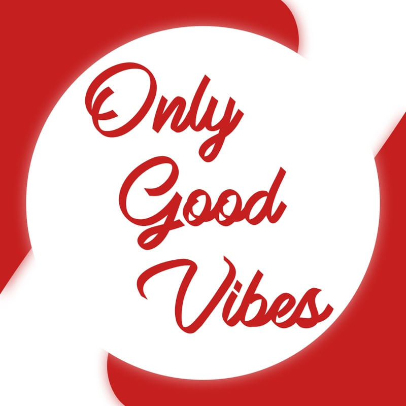 ONLY GOOD VIBES VM