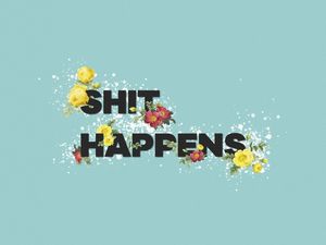 SHIT HAPPENS - BLUE