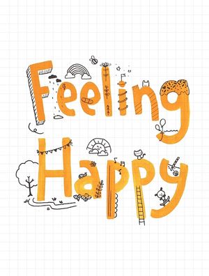 FEELING HAPPY