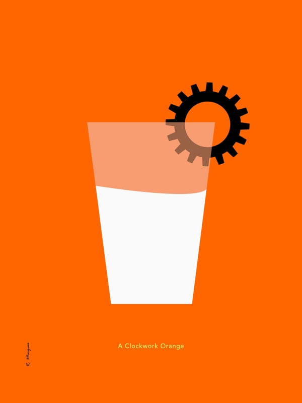 A CLOCKWORK ORANGE - MILK MINIMALIST