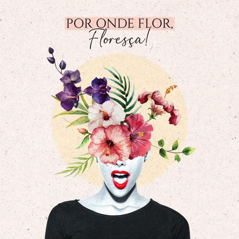 FLORESÇA!