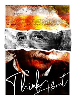EINSTEIN THINK ABOUT