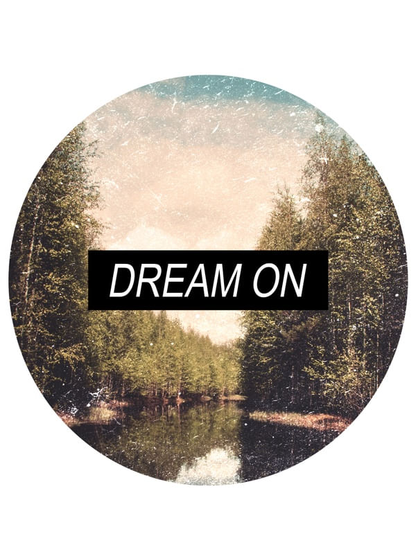 DREAM ON_