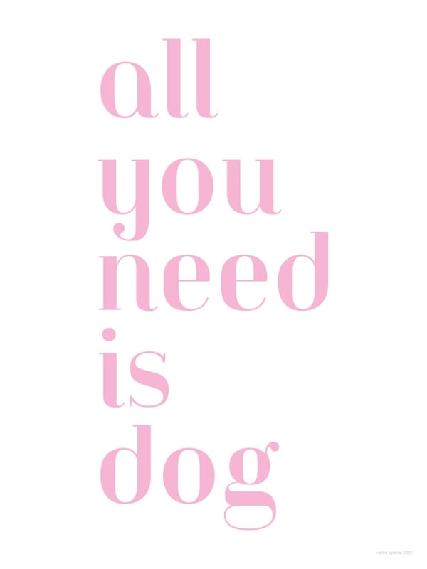 ALL YOU NEED IS DOG 2