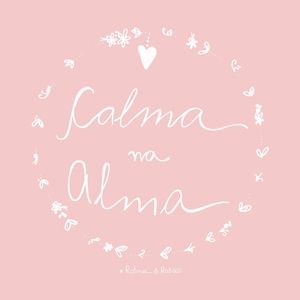 CALMA NA ALMA (ROSÈ)