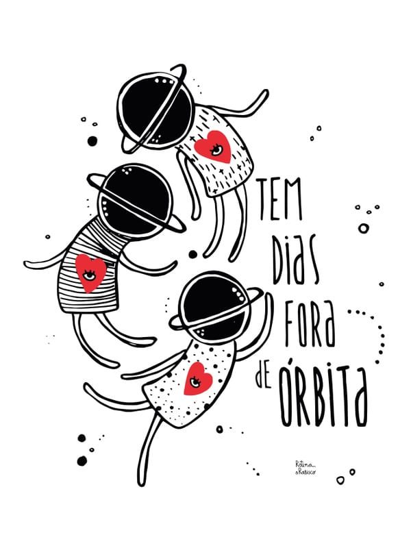 FORA DE ORBITA POR ROTINA E RABISCO