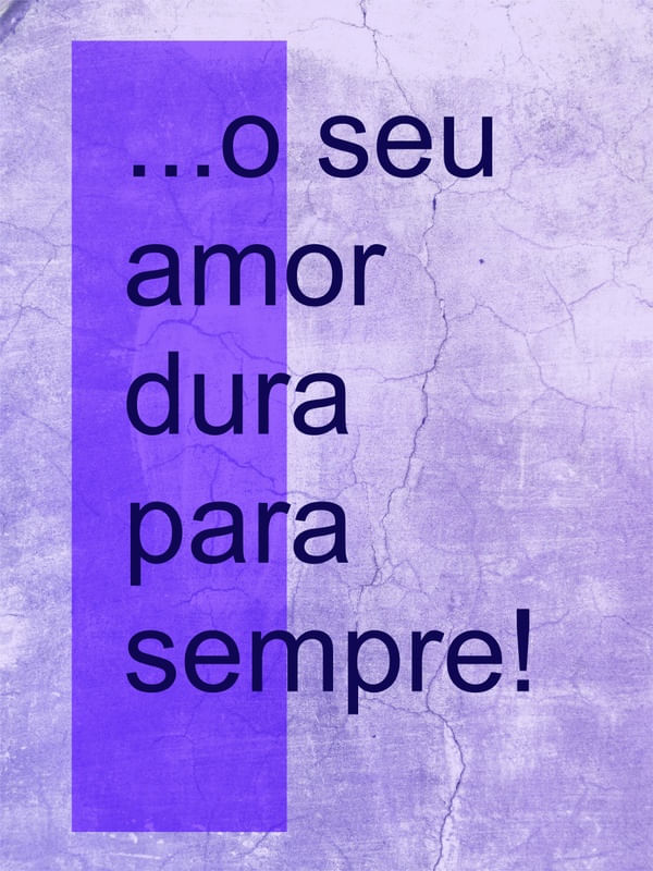 O SEU AMOR DURA PARA SEMPRE 1 ES