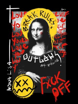 MONA LISA - ART OF REBELLION