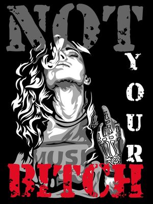 NOT YOUR B**