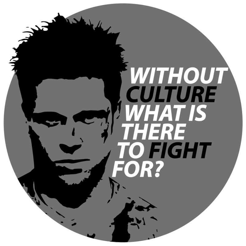 FIGHT FOR CULTURE