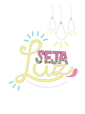 SEJA LUZ LETTERING