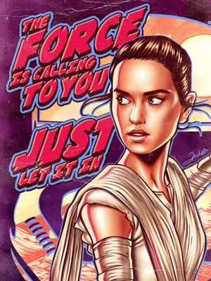 THE FORCE IS CALLING TO YOU