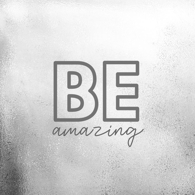 BE AMAZING CINZA