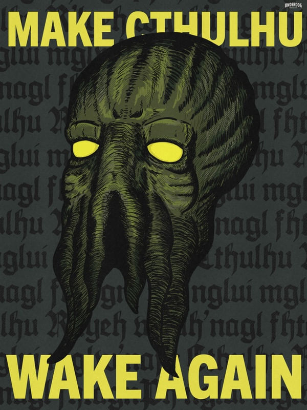 MAKE CTHULHU WAKE AGAIN