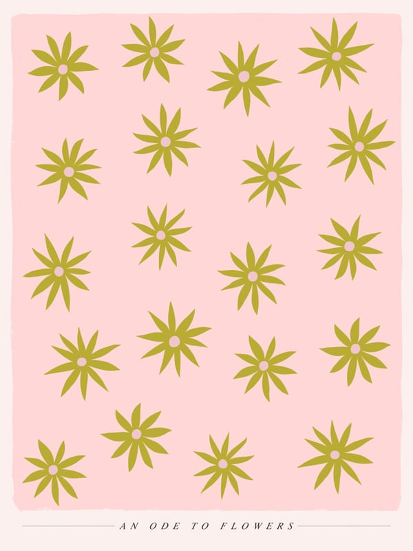 ODE TO FLOWERS