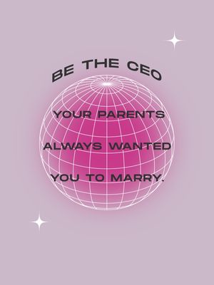 BE THE CEO