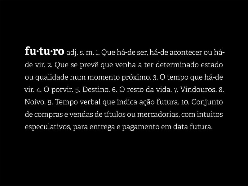 DEFINIÇÕES: FUTURO