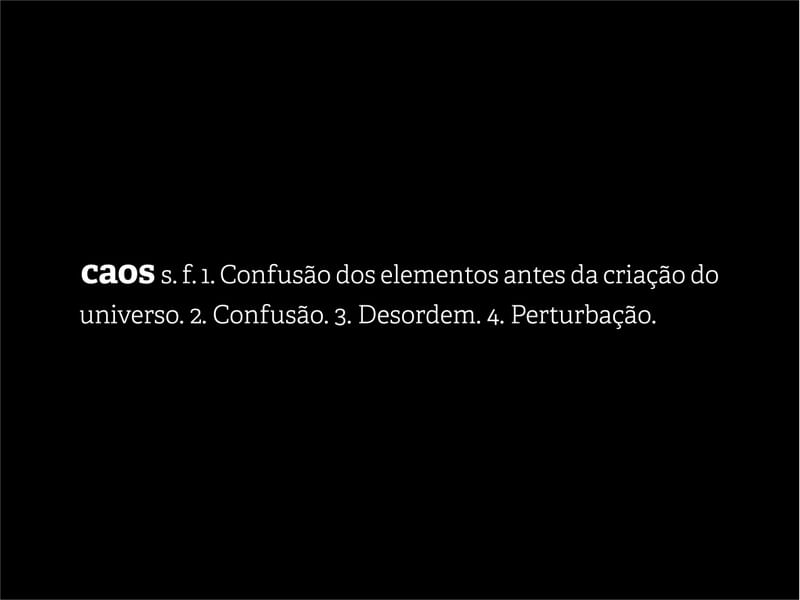 DEFINIÇÕES: CAOS