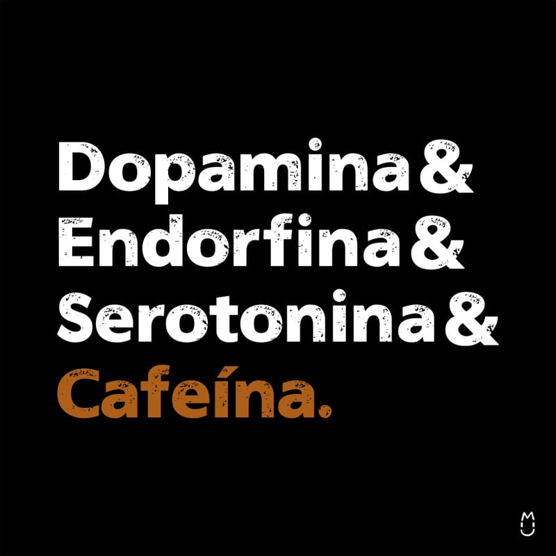 DOPAMINA & CAFEÍNA