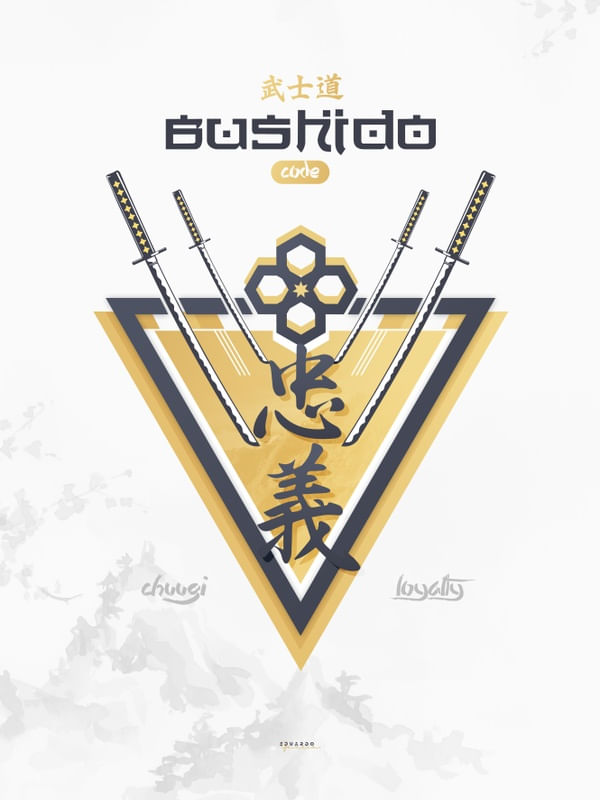 BUSHIDO CODE - LOYALTY