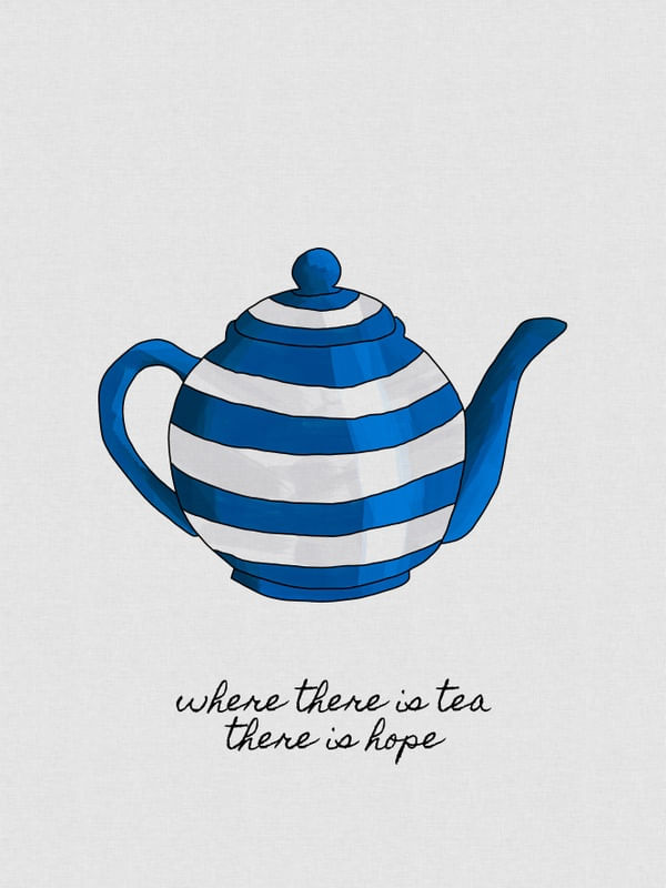 WHERE THERE IS TEA