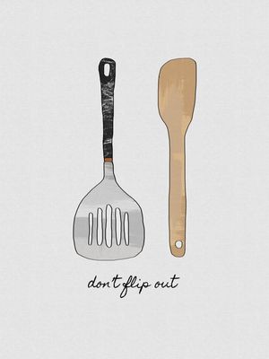 DON'T FLIP OUT