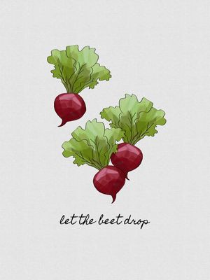 LET THE BEET DROP