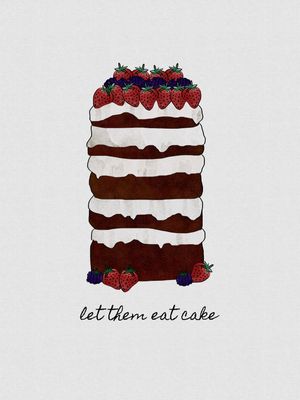 LET THEM EAT CAKE QUOTE