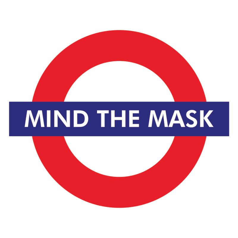 METRO LONDRES MIND THE MASK