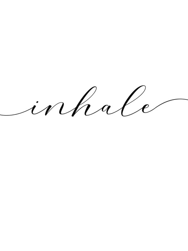 INHALE - EXHALE 1/2